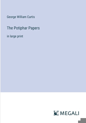 The Potiphar Papers: in large print 3387052189 Book Cover