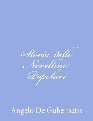 Storia delle Novelline Popolari [Italian] 1480279080 Book Cover