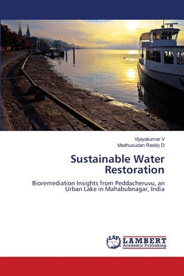 Sustainable Water Restoration 6208440440 Book Cover