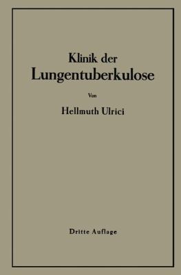 Klinik Der Lungentuberkulose [German] 364290484X Book Cover