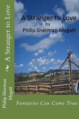 A Stranger to Love 1500335622 Book Cover