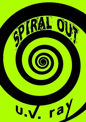 Spiral Out 129152231X Book Cover