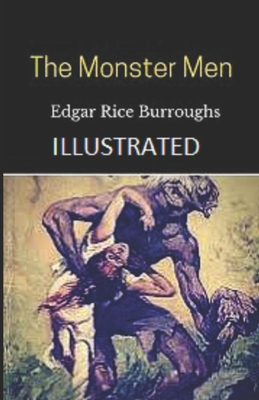 The Monster Men Illustrated B08FP9XF3S Book Cover