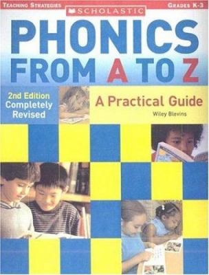 Phonics from A to Z (2nd Edition) 0439845114 Book Cover