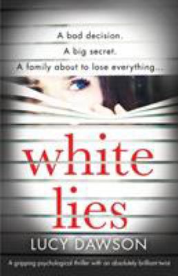 White Lies: A gripping psychological thriller w... 178681451X Book Cover