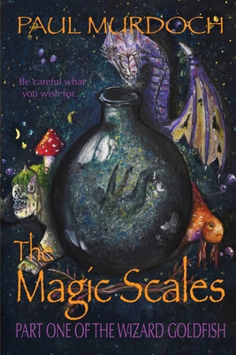 The Magic Scales 1908898720 Book Cover