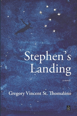 Stephen's Landing 1953510957 Book Cover