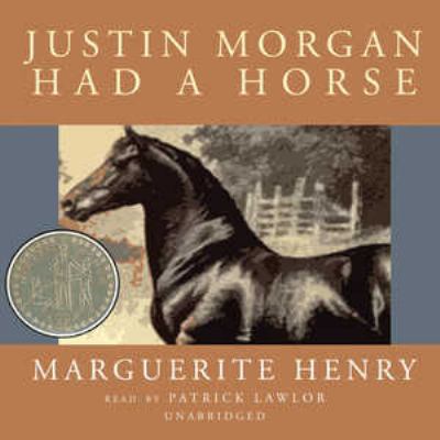 Justin Morgan Had a Horse 0786180285 Book Cover