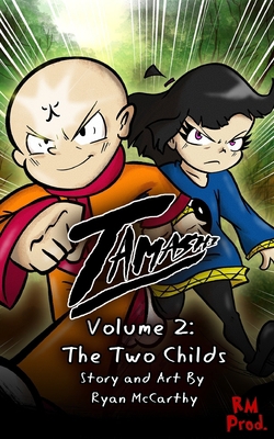 Tamashi Volume 2: The Two Childs B0BVYZQHD7 Book Cover