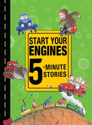 Start Your Engines 5-Minute Stories 0544158814 Book Cover