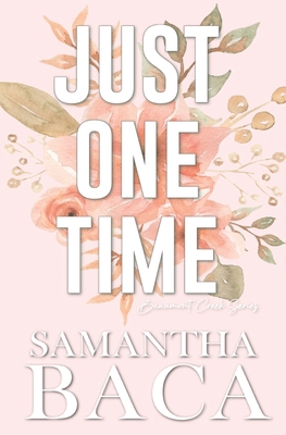 Just One Time (Special Edition) 1963930045 Book Cover