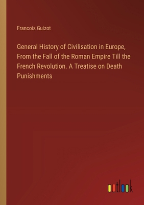 General History of Civilisation in Europe, From... 3368911783 Book Cover