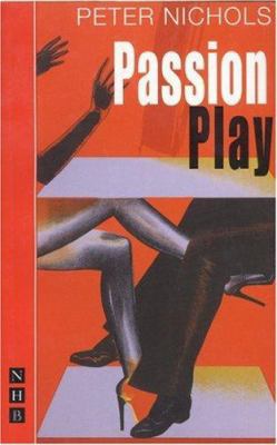 Passion Play 1854596055 Book Cover