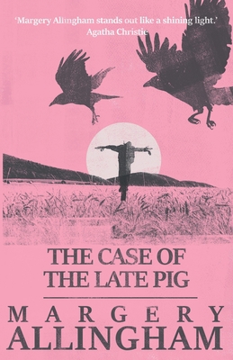 The Case of the Late Pig, The 1911295144 Book Cover