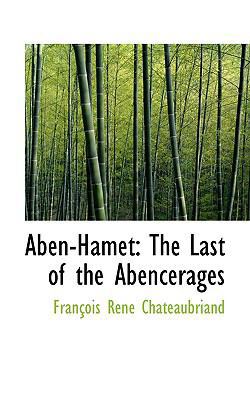 Aben-Hamet: The Last of the Abencerages 1103021303 Book Cover