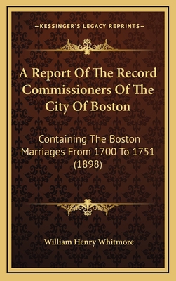 A Report Of The Record Commissioners Of The Cit... 1168258073 Book Cover