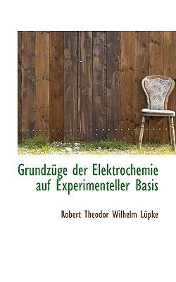 Grundzuge Der Elektrochemie Auf Experimenteller... 055919403X Book Cover