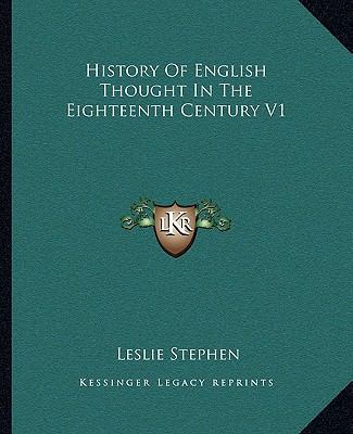 History Of English Thought In The Eighteenth Ce... 1163249300 Book Cover