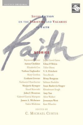 Faith: Stories: Short Fiction on the Varieties ... 0618378243 Book Cover