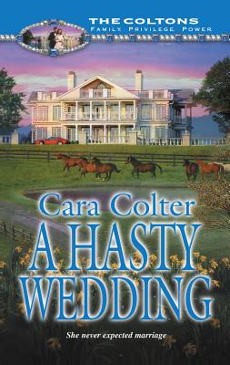 A Hasty Wedding 0373217528 Book Cover