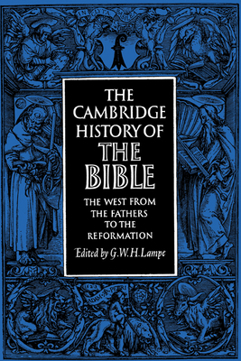 The Cambridge History of the Bible: Volume 2, t... 0521290171 Book Cover