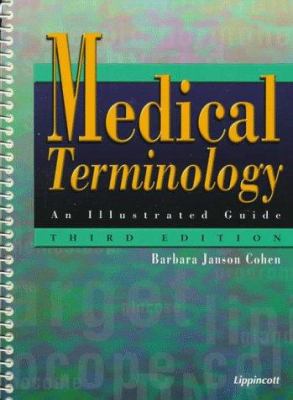 Medical Terminology: An Illustrated Guide 0781714117 Book Cover