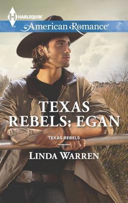Texas Rebels: Egan 0373755627 Book Cover