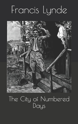 The City of Numbered Days B086FTTB1Q Book Cover