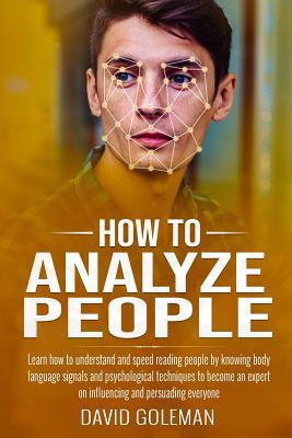 How to Analyze People: Learn how to understand ... 1090682883 Book Cover