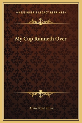 My Cup Runneth Over 1169178855 Book Cover