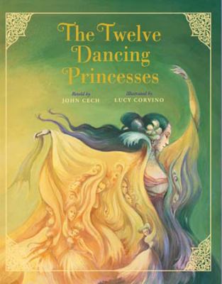 The Twelve Dancing Princesses 1454919094 Book Cover