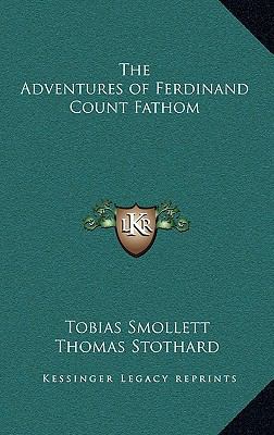 The Adventures of Ferdinand Count Fathom 1163221449 Book Cover