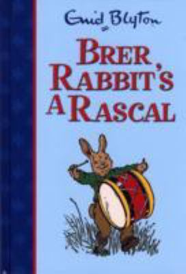 Brer Rabbits a Rascal 0603562833 Book Cover
