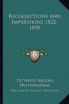 Recollections And Impressions 1822-1890 116295423X Book Cover