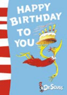 Happy Birthday to You!. Written and Illustrated... 0007198019 Book Cover