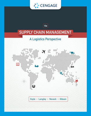 Supply Chain Management: A Logistics Perspective 1305859979 Book Cover