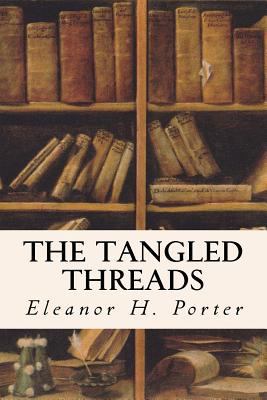 The Tangled Threads 1533277796 Book Cover