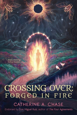 Crossing Over: Forged In Fire B0HDFV71F4 Book Cover