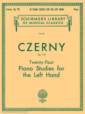 24 Studies for the Left Hand, Op. 718: Schirmer... 1617741000 Book Cover