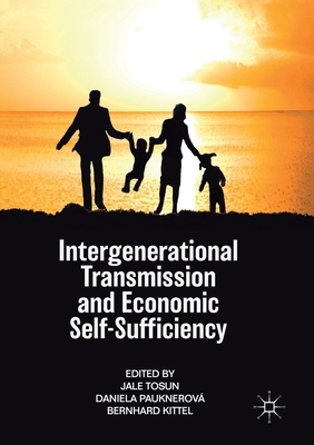 Intergenerational Transmission and Economic Sel... 3030175006 Book Cover