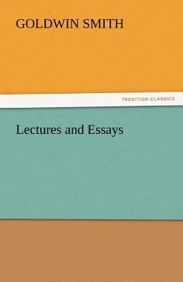 Lectures and Essays 3842463529 Book Cover
