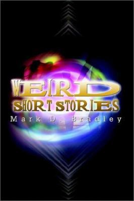Weird Short Stories 1403336563 Book Cover
