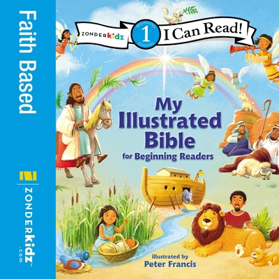 I Can Read My Illustrated Bible: For Beginning ... 0310766729 Book Cover