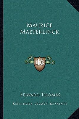 Maurice Maeterlinck 1162647353 Book Cover