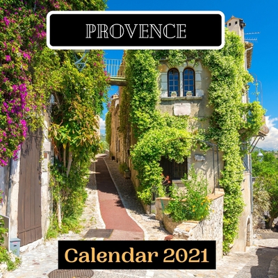 Paperback Provence Calendar 2021 Book