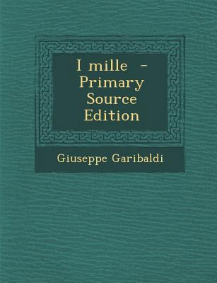 I Mille [Italian] 1293810126 Book Cover