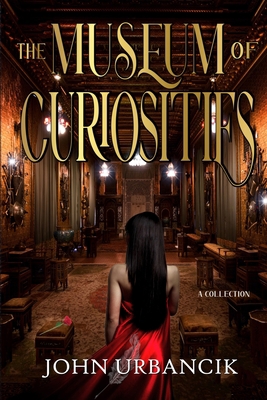 The Museum of Curiosities 1951522095 Book Cover