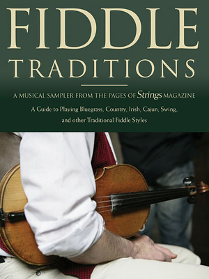 Fiddle Traditions: A Musical Sampler from the P... 1423418093 Book Cover
