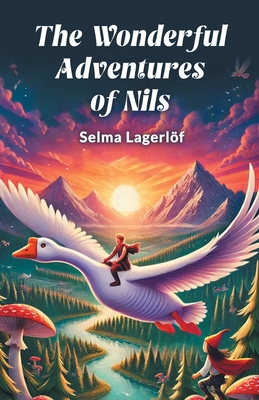 The Wonderful Adventures of Nils 9369076263 Book Cover