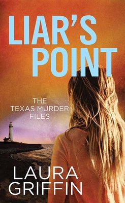 Liar's Point: The Texas Murder Files [Large Print] B0DRYZWMD6 Book Cover